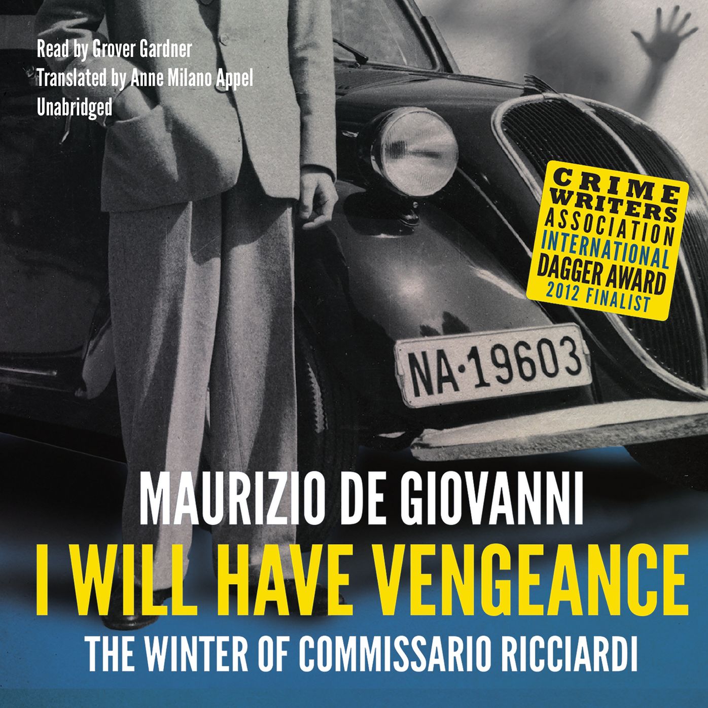 I Will Have Vengeance: The Winter of Commissario Ricciardi&&nbsp;