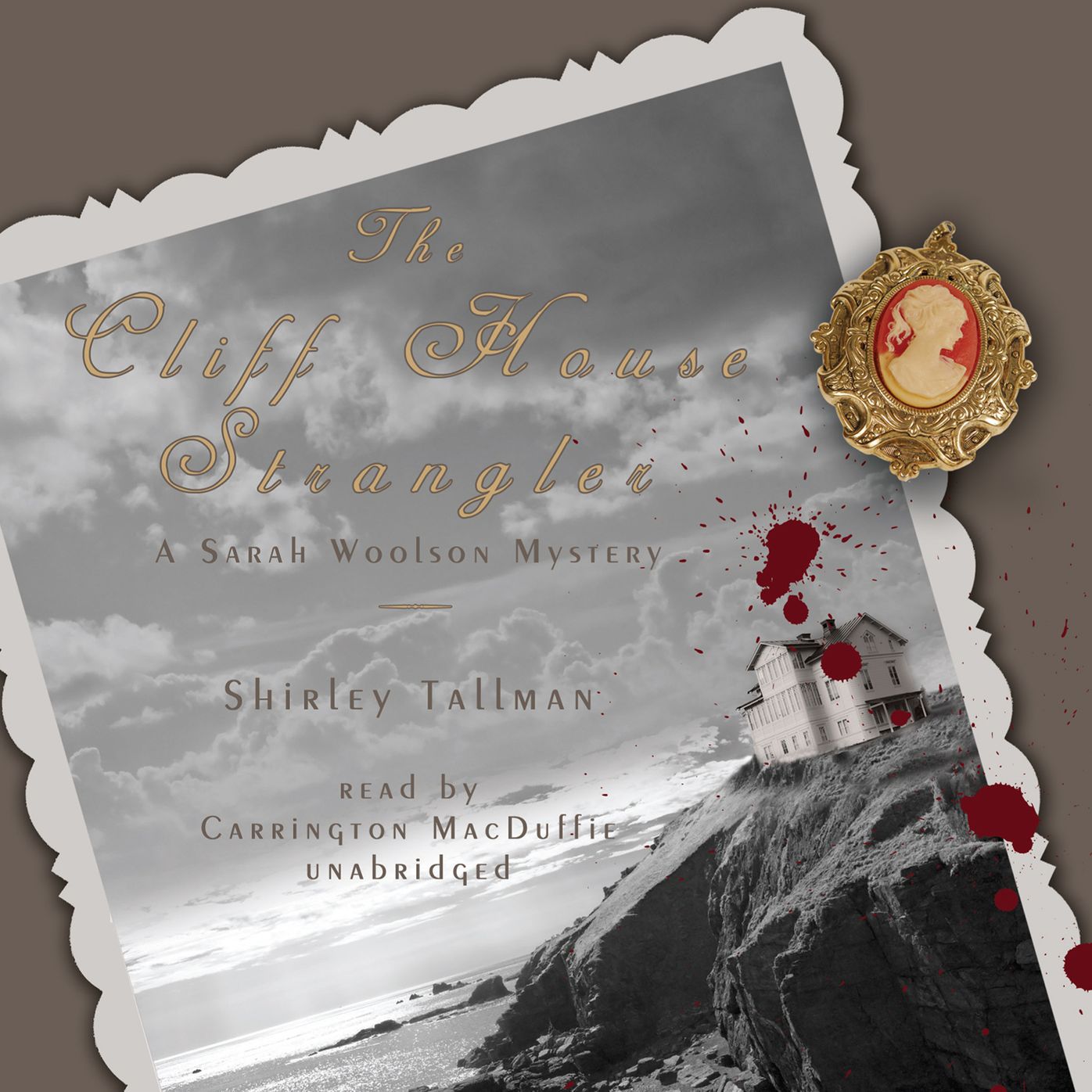 The Cliff House Strangler: A Sarah Woolson Mystery