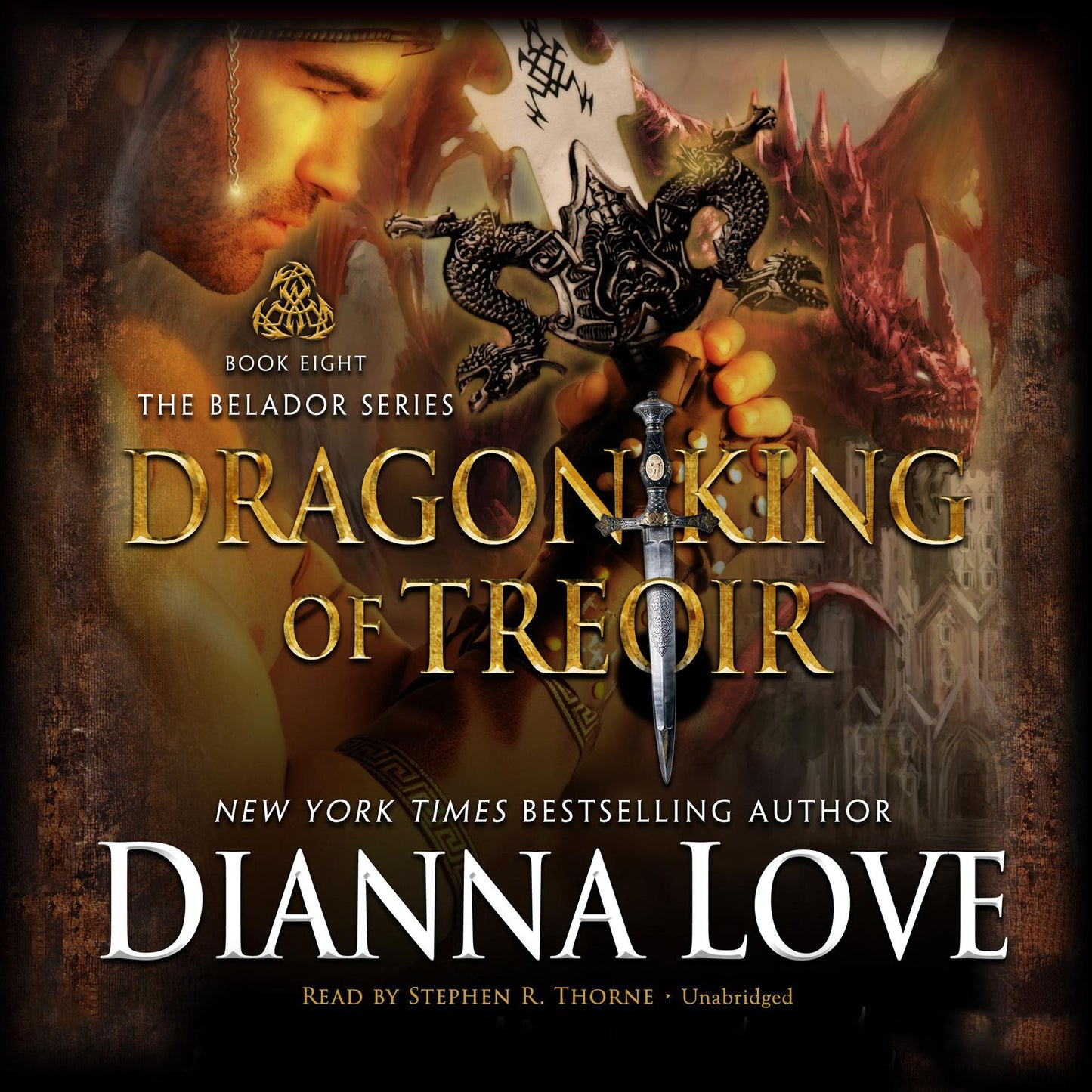 Dragon King Of Treoir: Book Eight the Belador Series