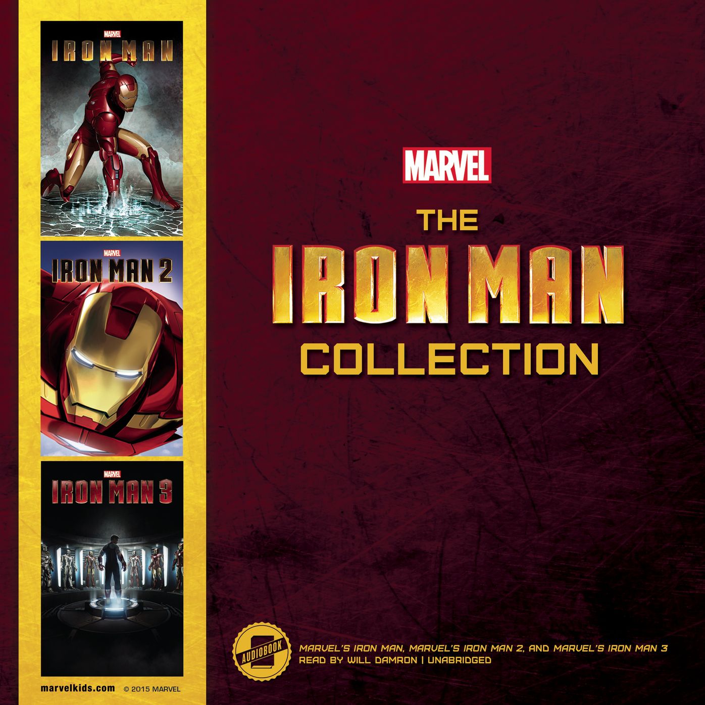 The Iron Man Collection: Marvel's Iron Man / Marvel's Iron Man 2 / Marvel's Iron Man 3; the Junior Novelizations