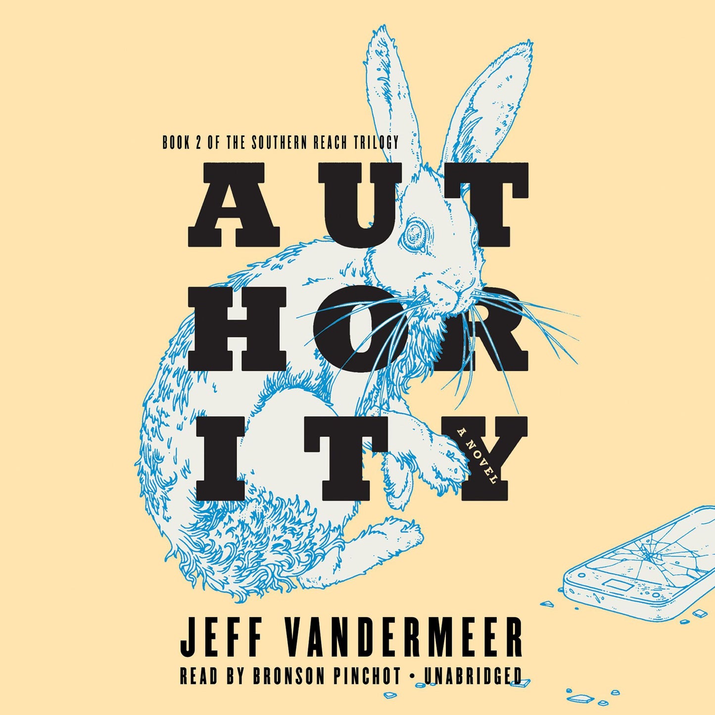 Authority: A Novel