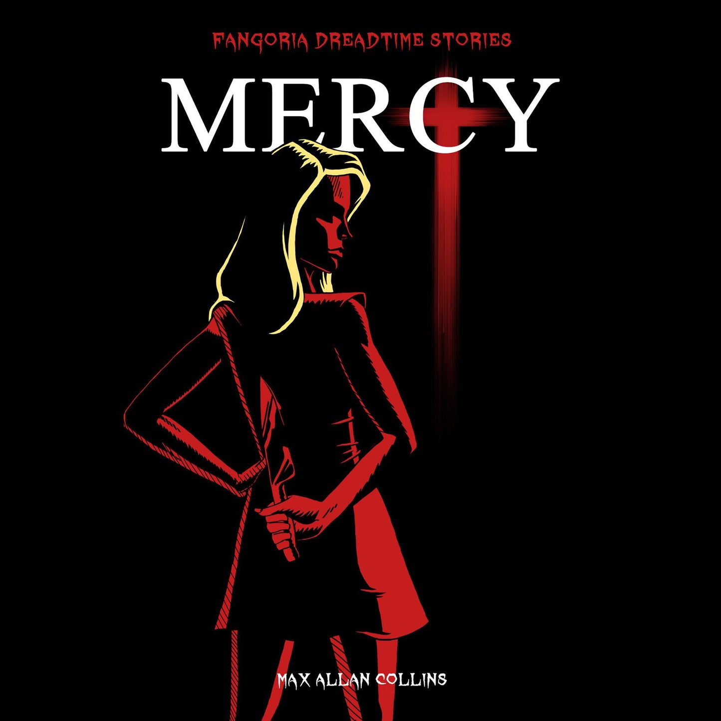 Mercy: Fangoria Dreadtime Stories