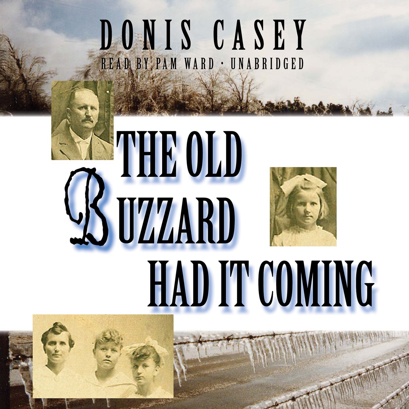 The Old Buzzard Had It Coming: An Alafair Tucker Mystery