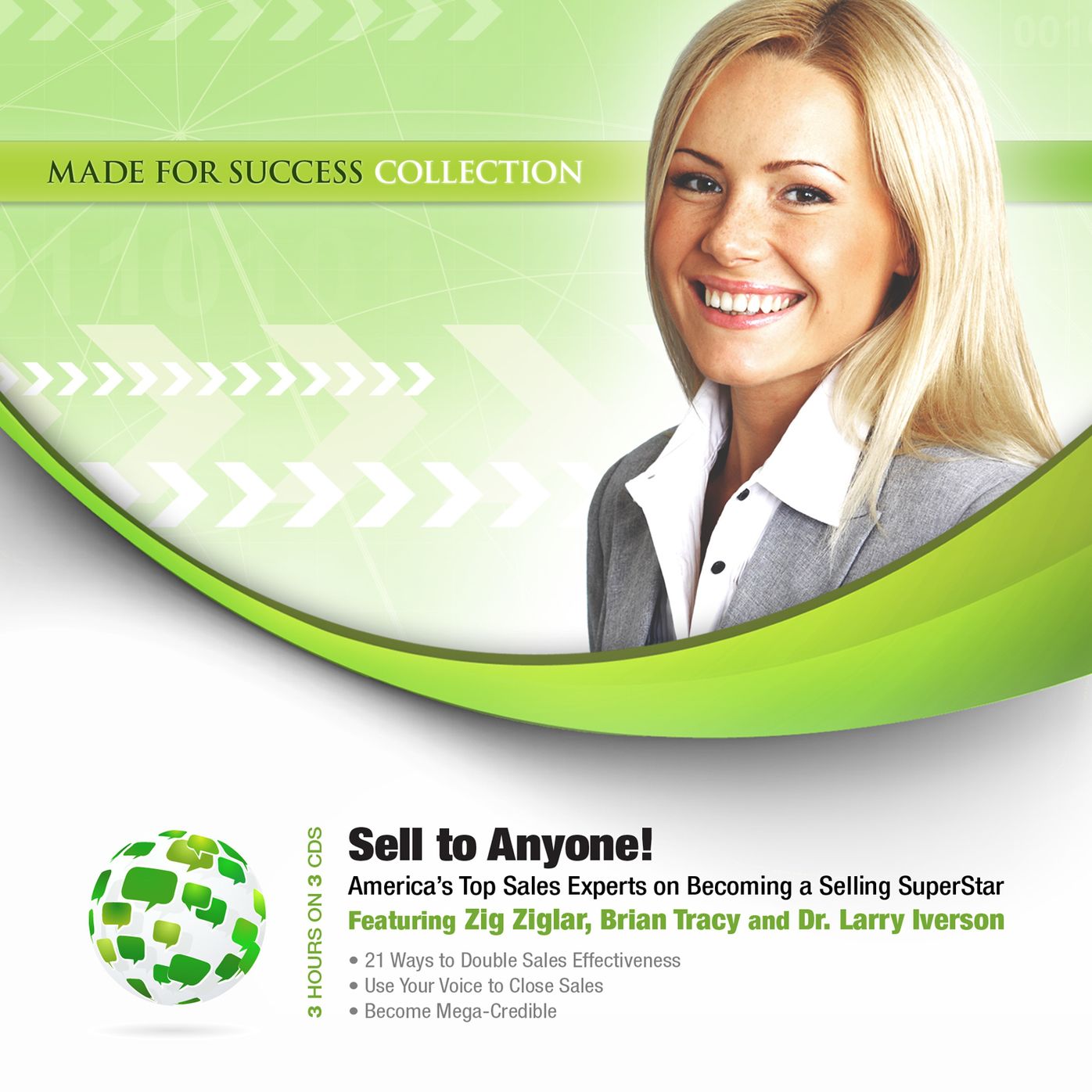 Sell to Anyone!: America's Top Sales Experts on Becoming a Selling SuperStar