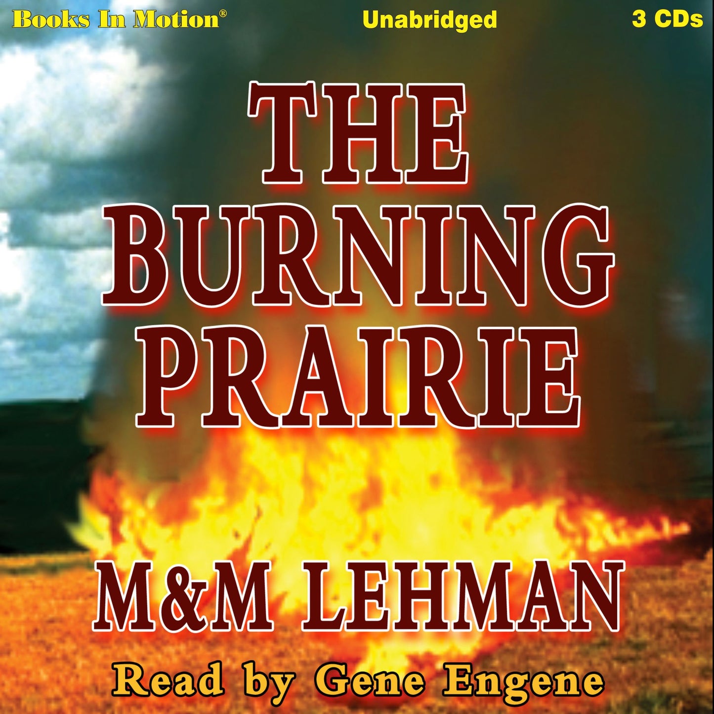 The Burning Prairie