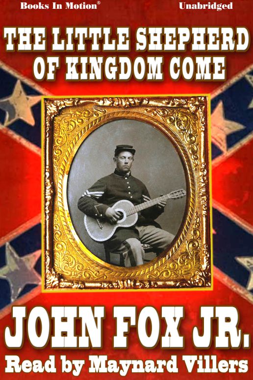 The Little Shepherd Of Kingdom Come