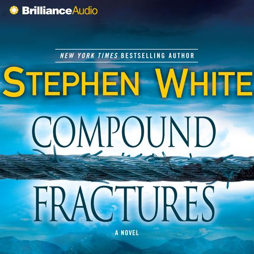Compound Fractures (Abridged)