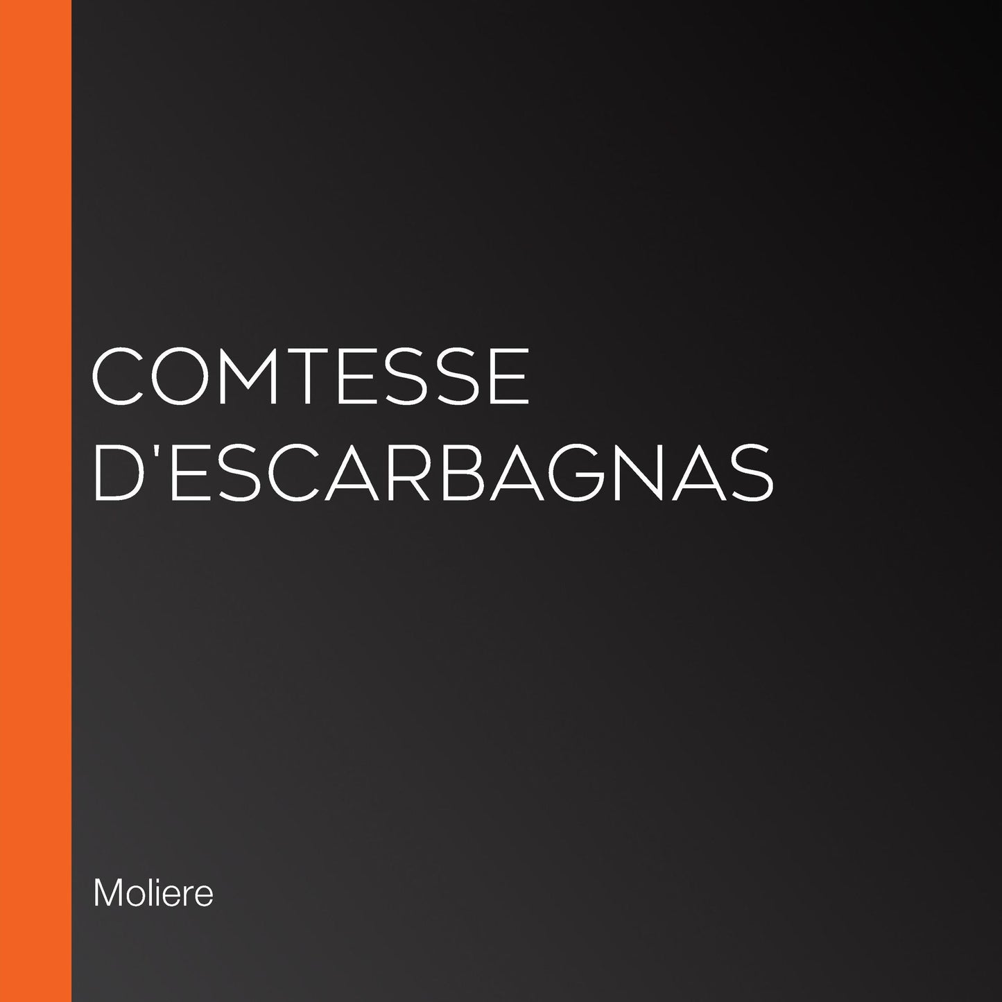 Comtesse d'Escarbagnas