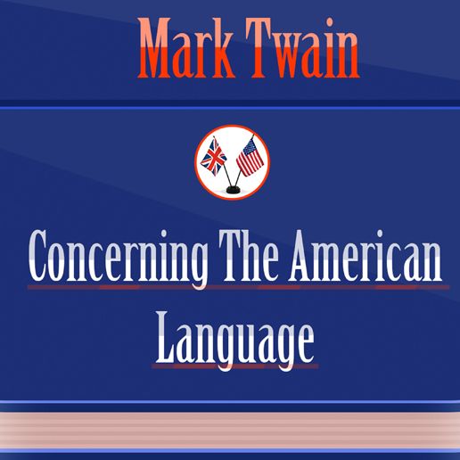 Concerning The American Language