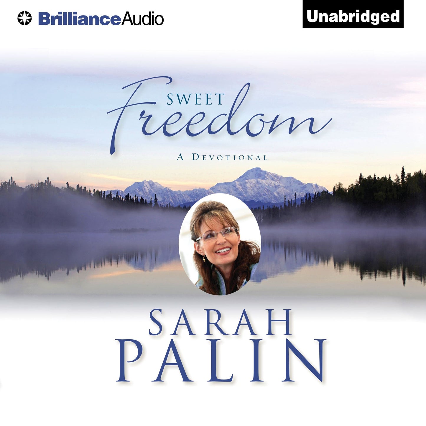 Sweet Freedom: A Devotional