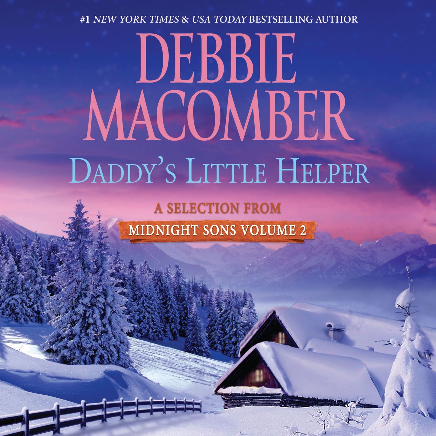 Daddy's Little Helper: A Selection from Midnight Sons Volume 2