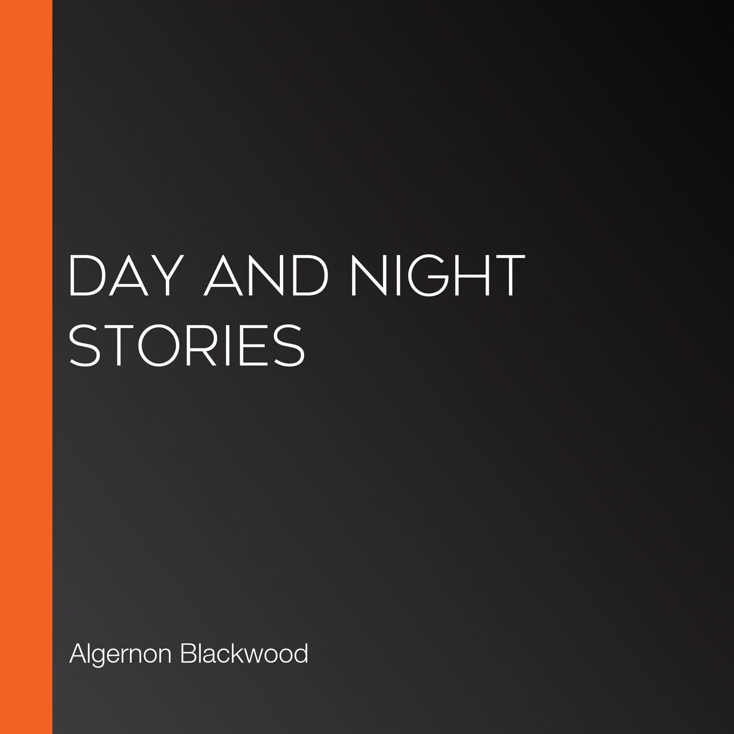 Day And Night Stories