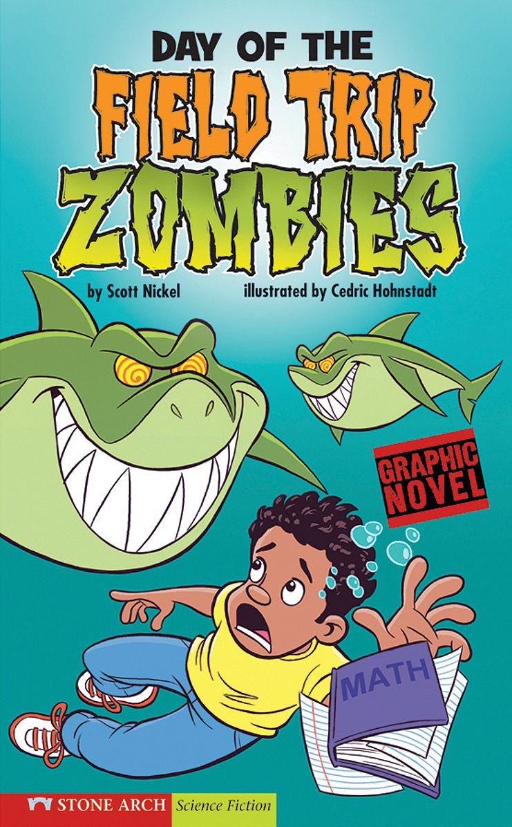 Day of the Field Trip Zombies