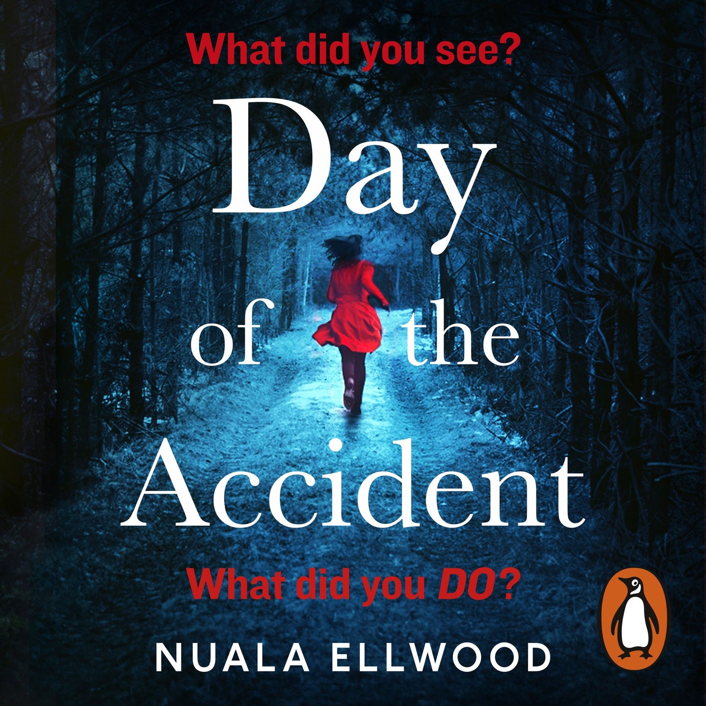 The Day of the Accident