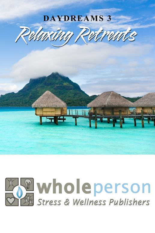 Daydreams 3 : Relaxing Retreats