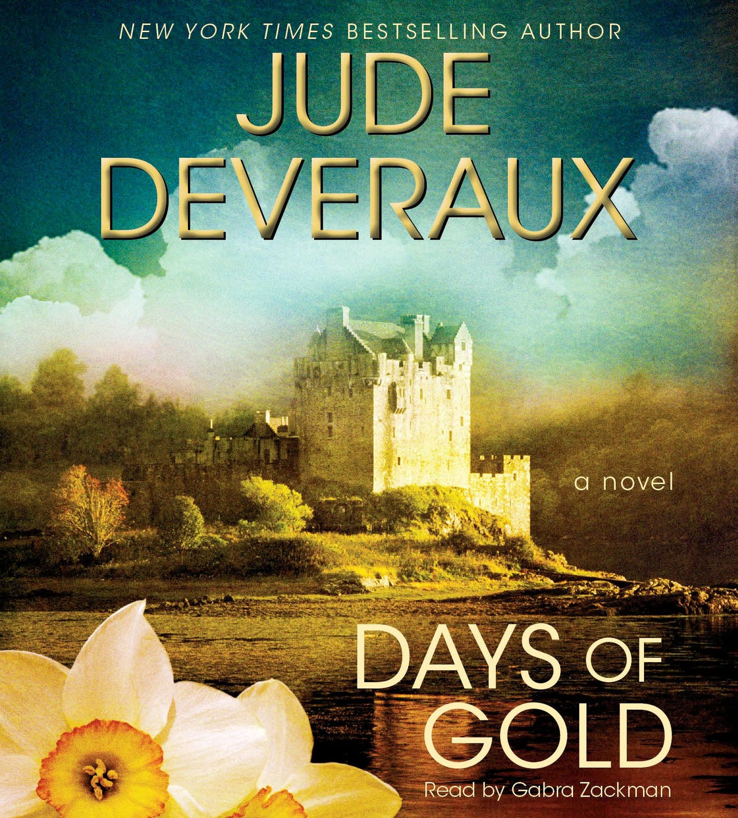 Days of Gold: A Novel (Abridged)