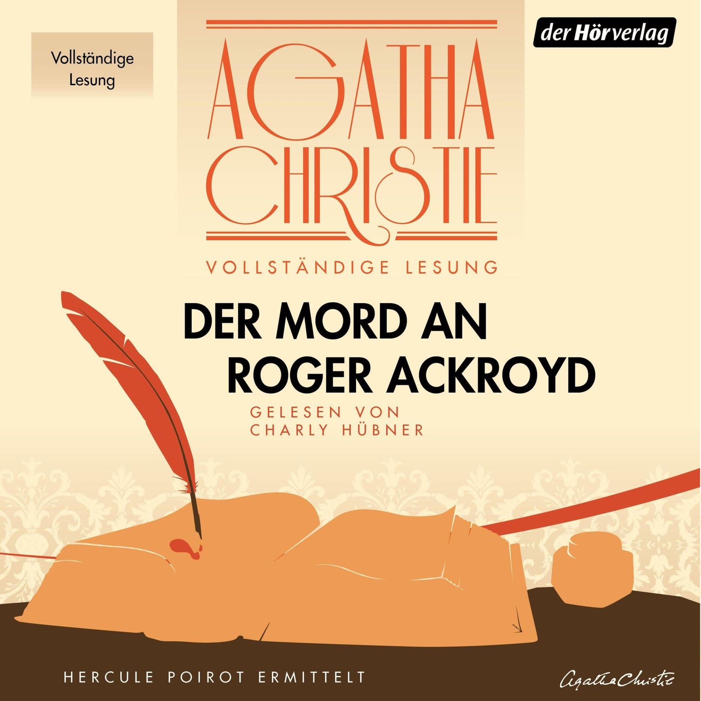 Der Mord an Roger Ackroyd: Die vollständige Lesung