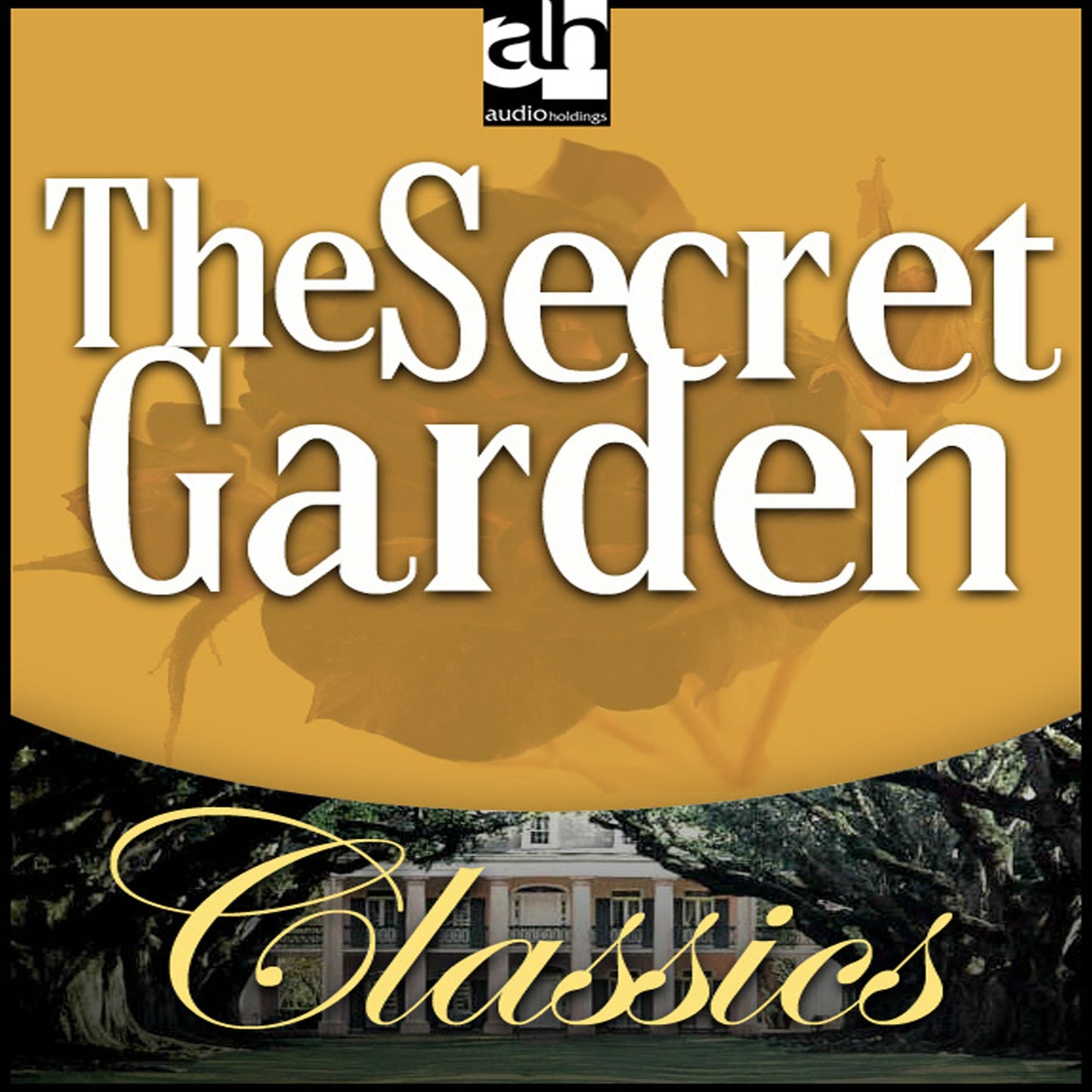 The Secret Garden (Abridged)