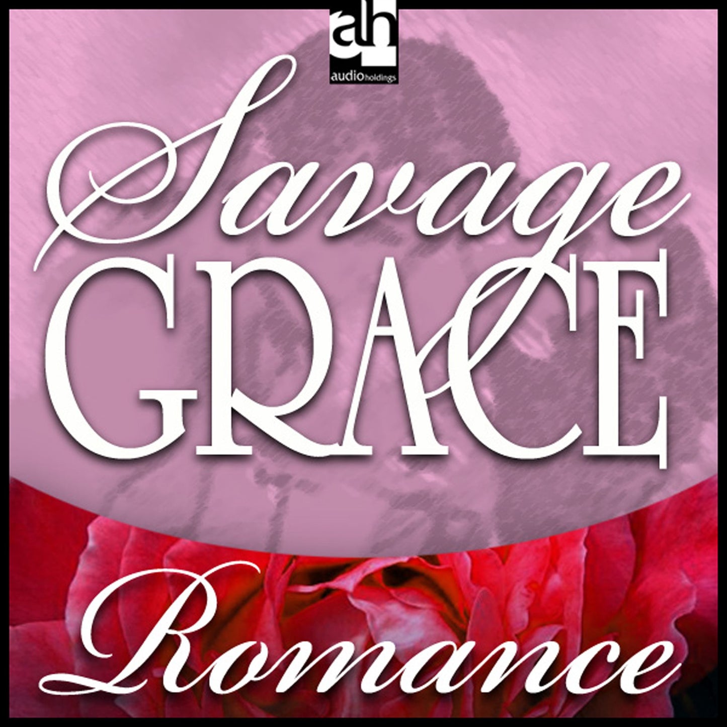 Savage Grace (Abridged)