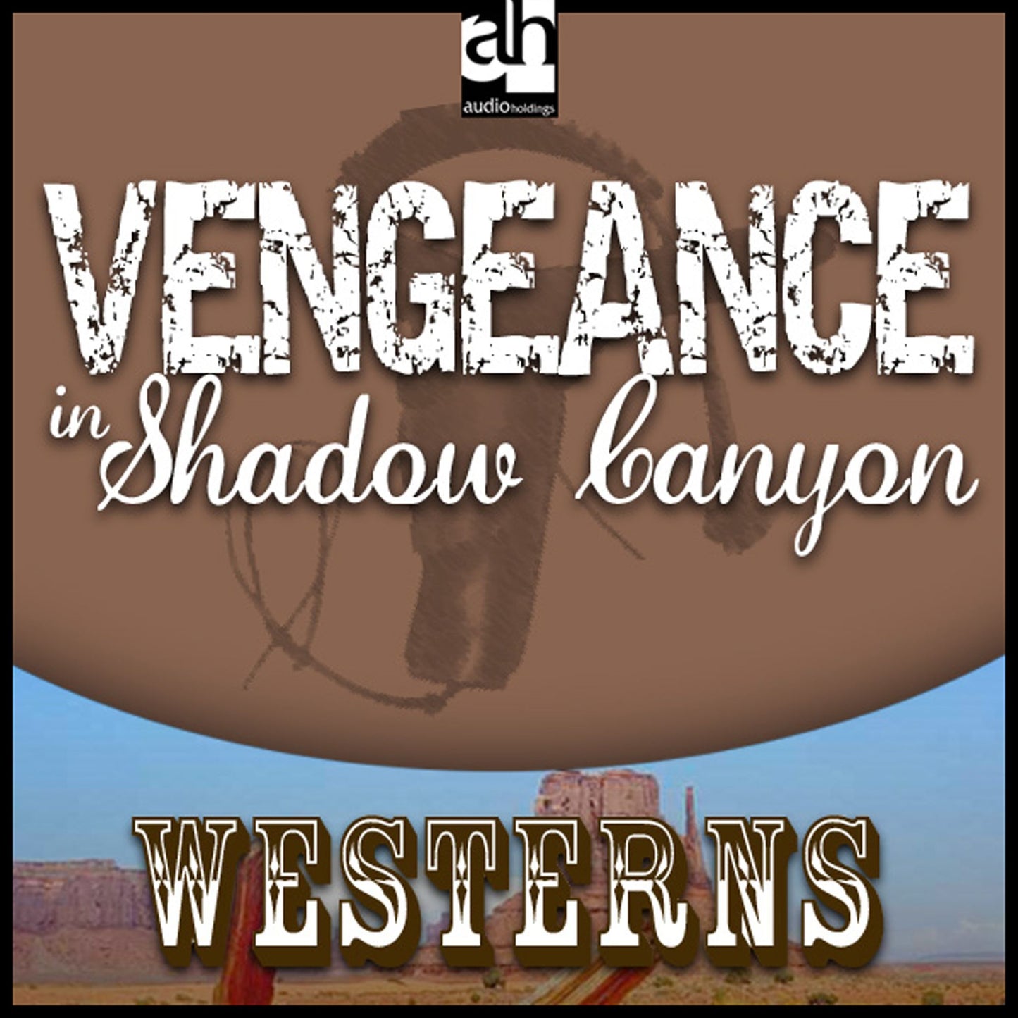 Vengeance in Shadow Canyon