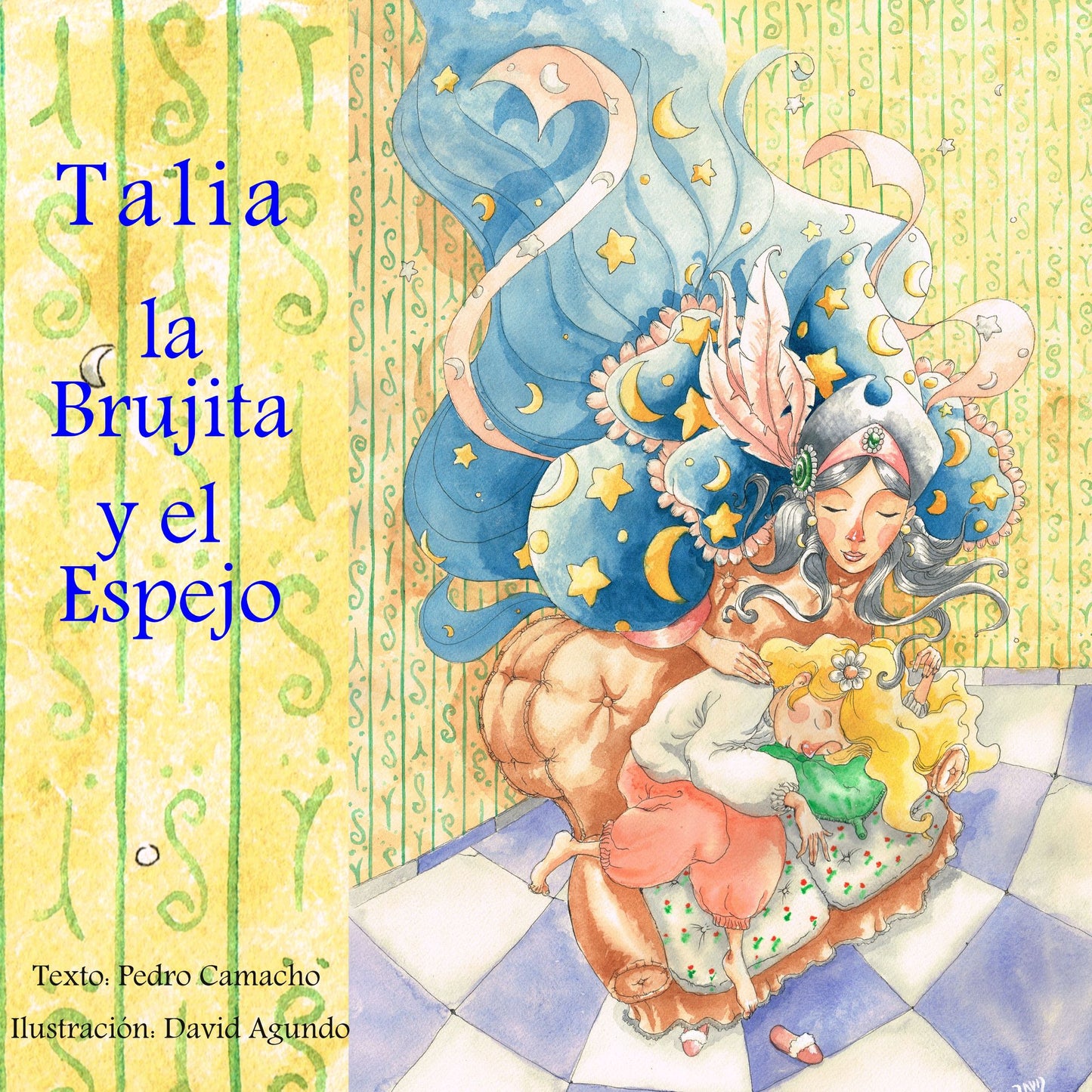 Un Cuento de Hadas Diferente I. Talia, la Brujita y el Espejo (Abridged)