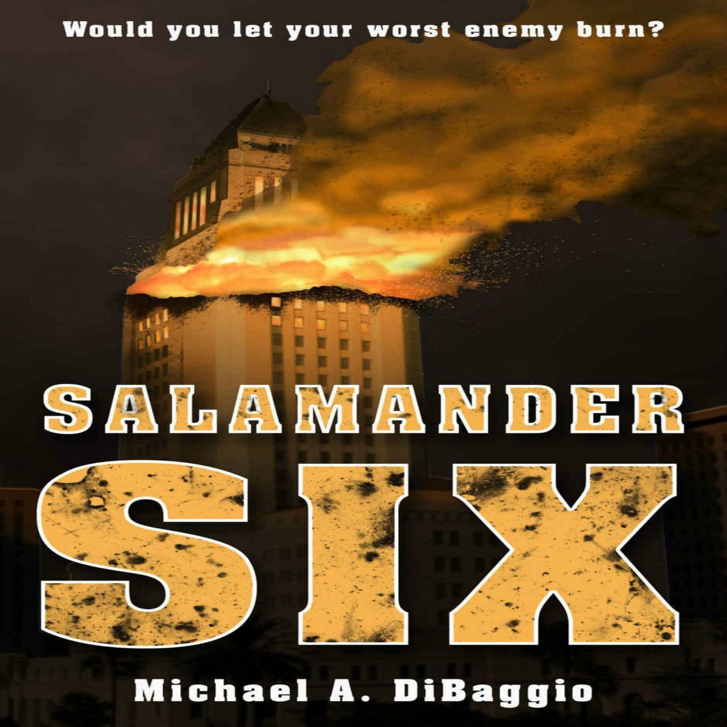 Salamander Six: Would You Let Your Worst Enemy Burn?