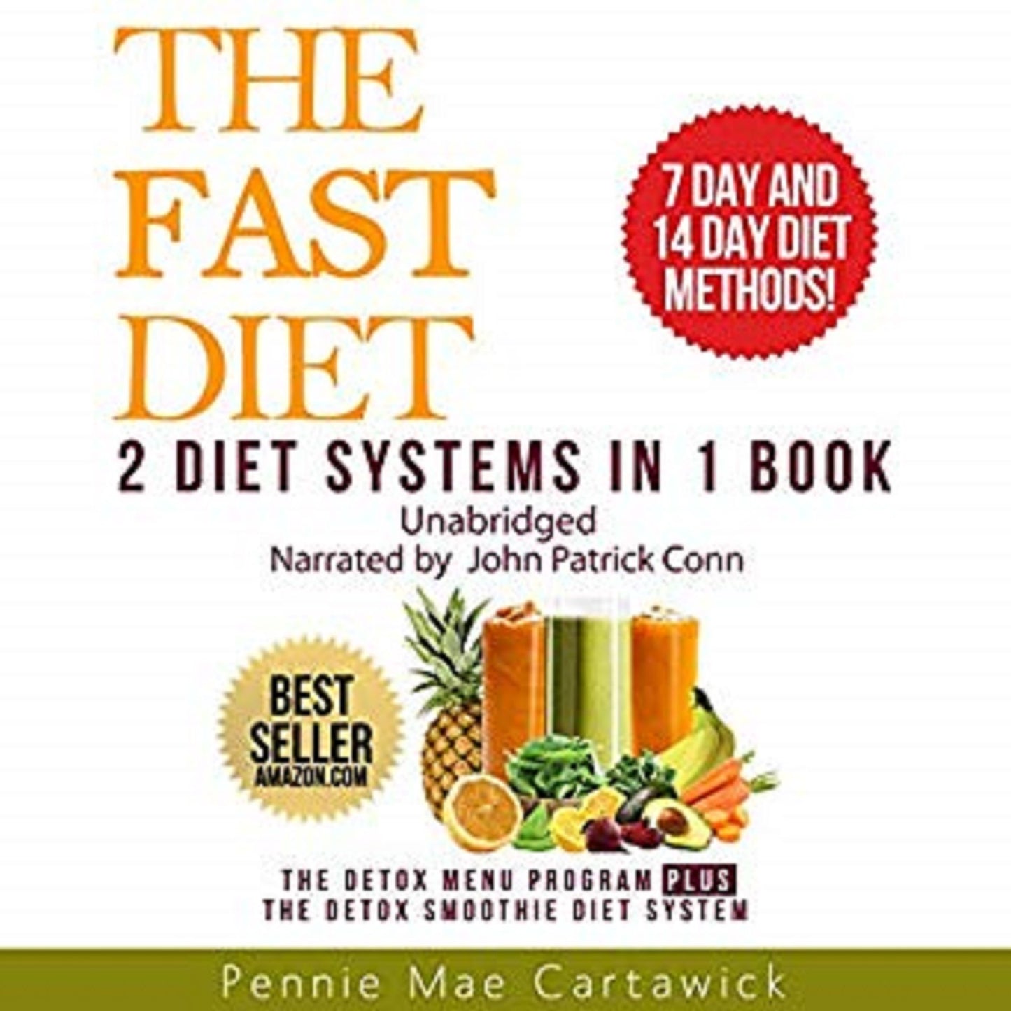 The Fast Diet: 2 Diet Systems in 1 Book