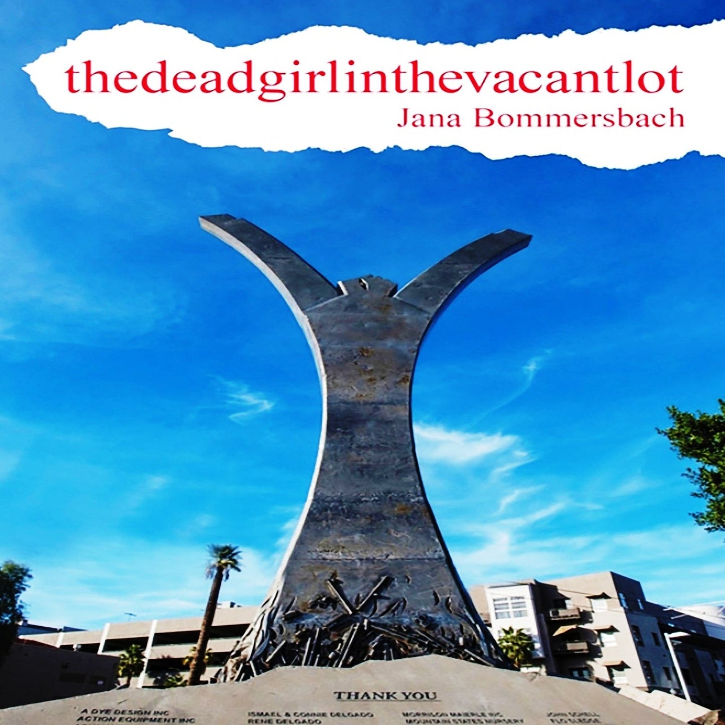 thedeadgirlinthevacantlot