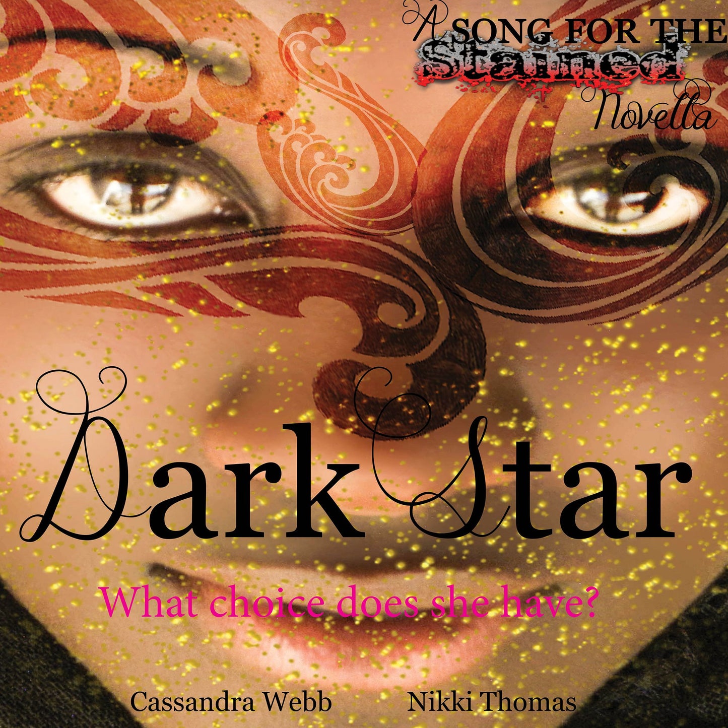 Dark Star: What Choice Does She Have?