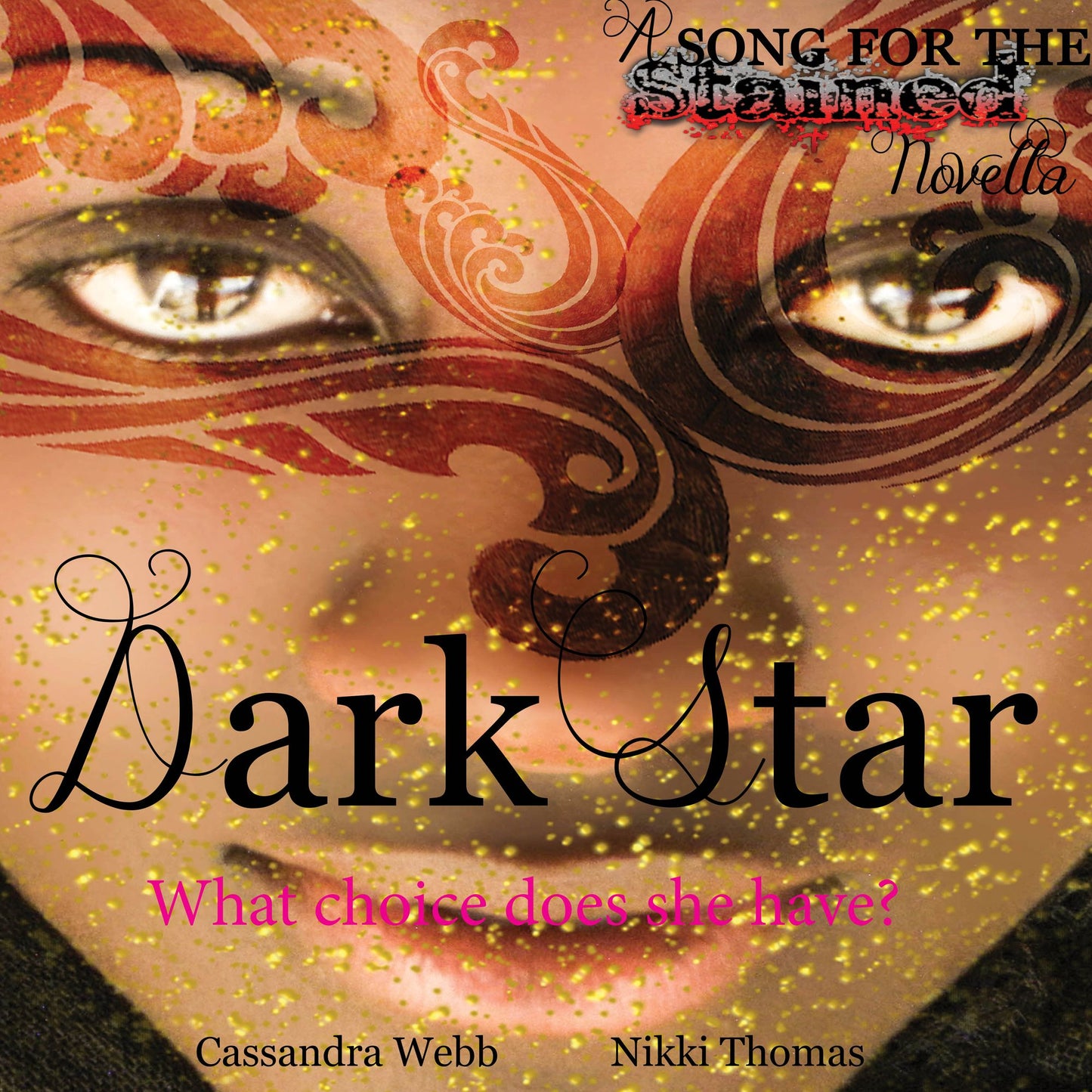 Dark Star: What Choice Does She Have?