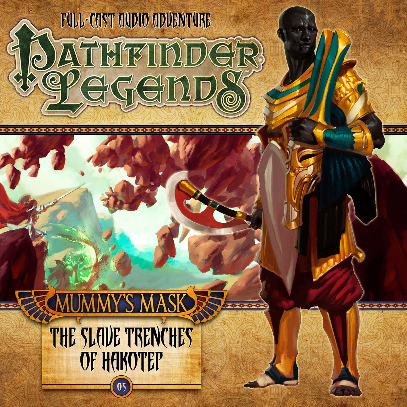 Mummy's Mask: The Slave Trenches of Hakotep: Pathfinder Legends, Season 2, Chapter 5