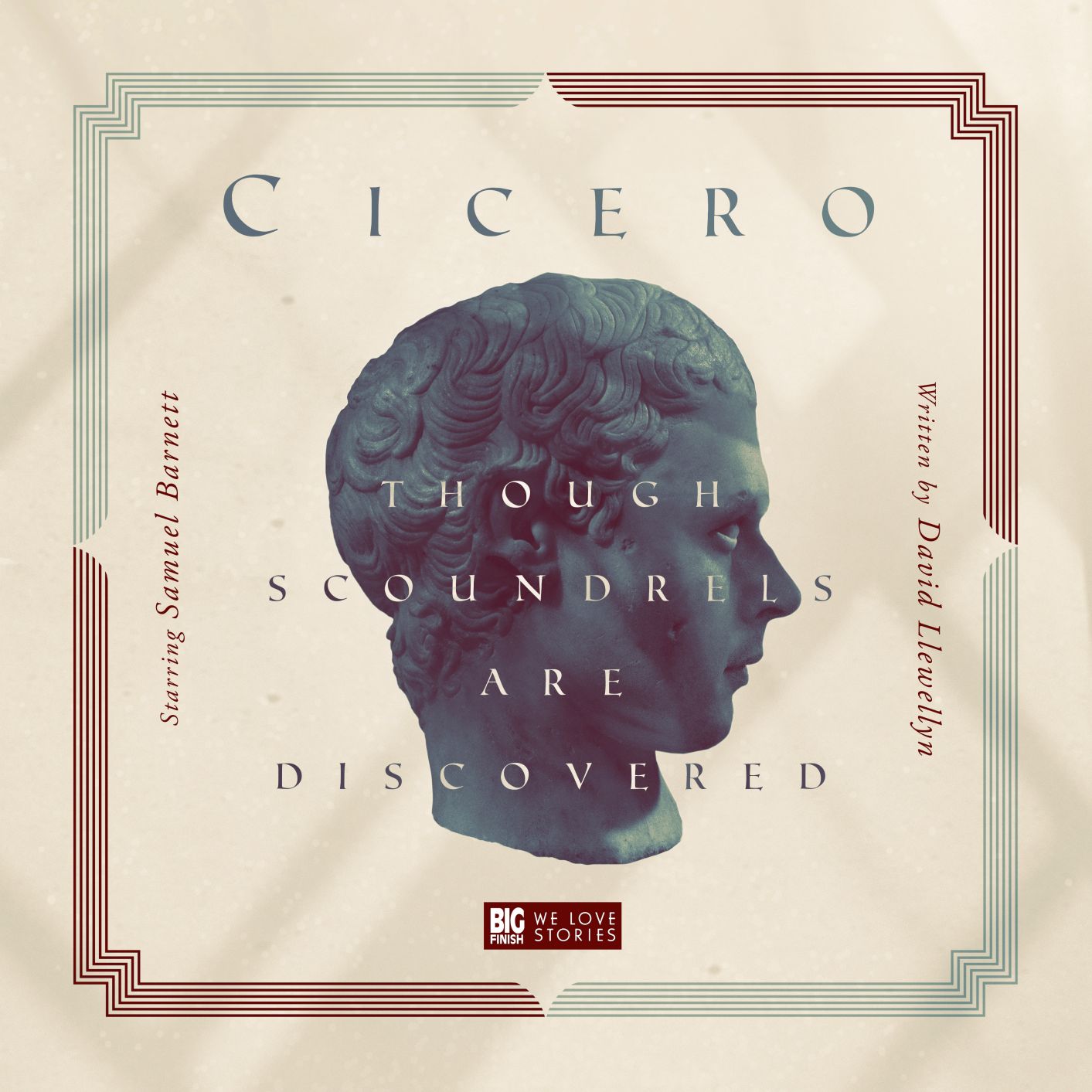 Cicero: Though Scoundrels are Discovered