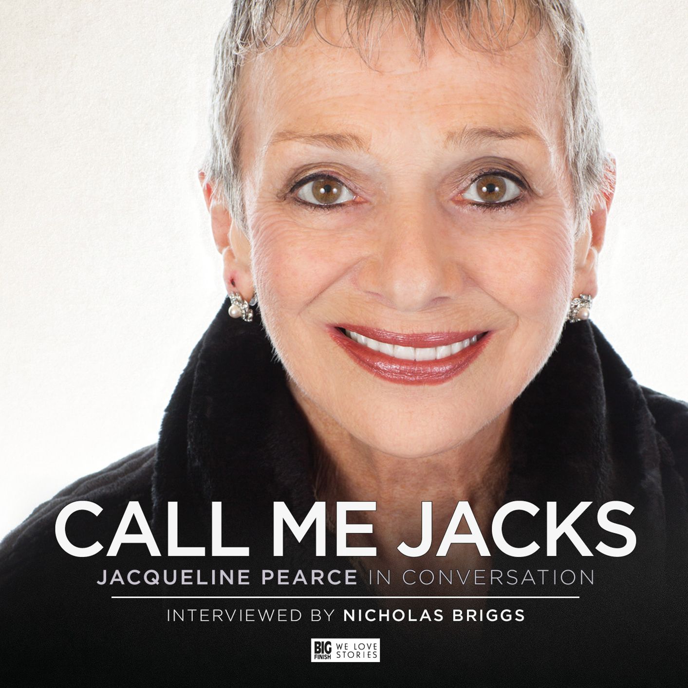 Call Me Jacks: Jacqueline Pearce in Conversation