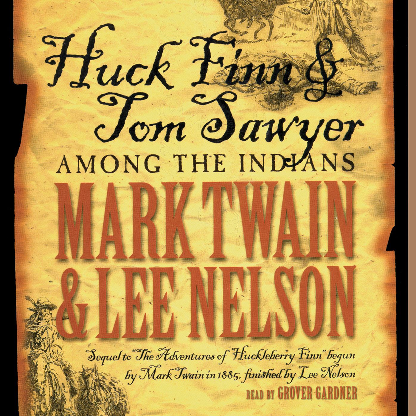 Huck Finn and Tom Sawyer among the Indians