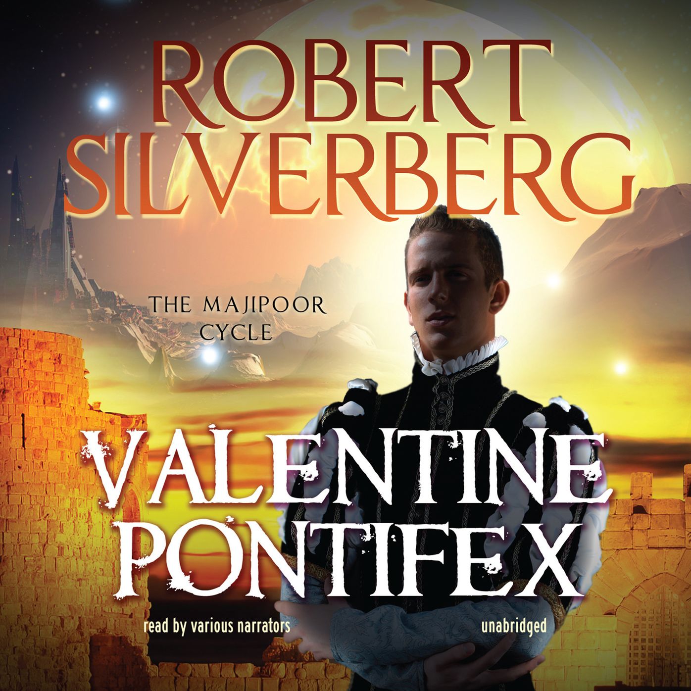 Valentine Pontifex: The Majipoor Cycle