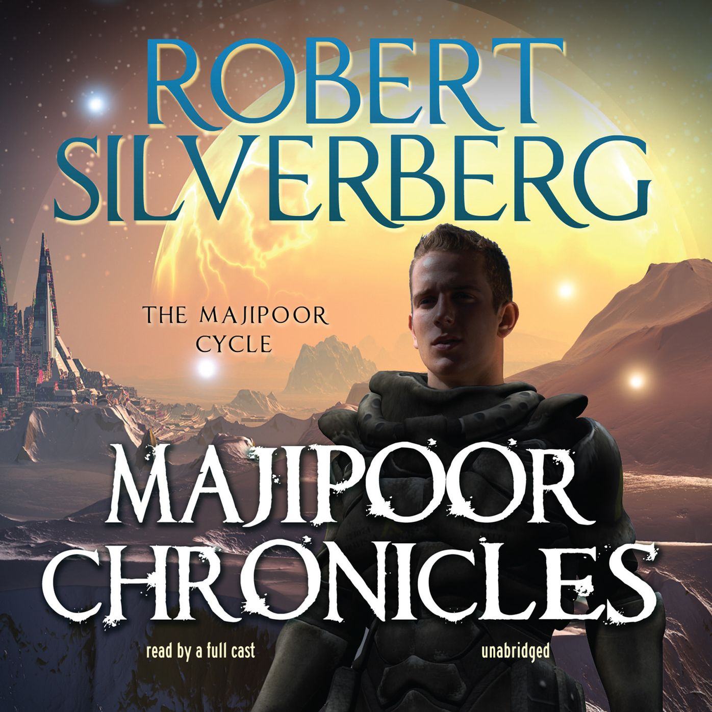 Majipoor Chronicles: The Majipoor Cycle