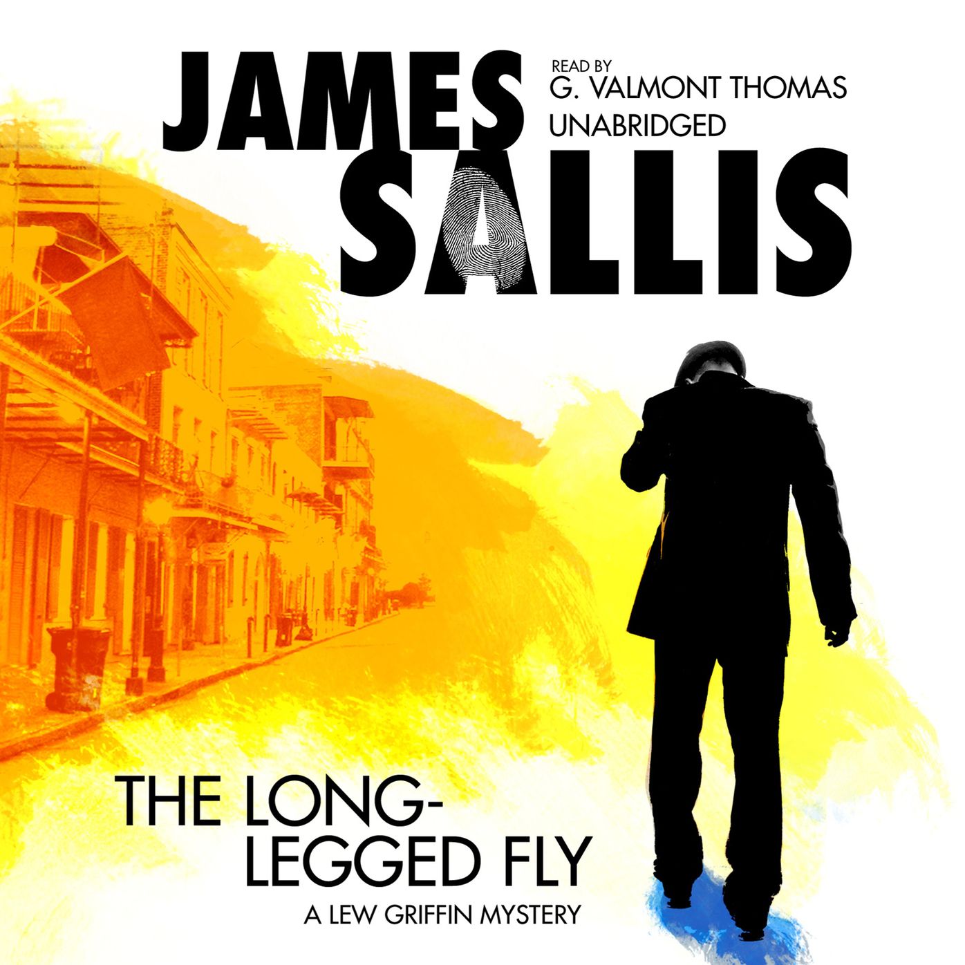 The Long-Legged Fly: A Lew Griffin Mystery