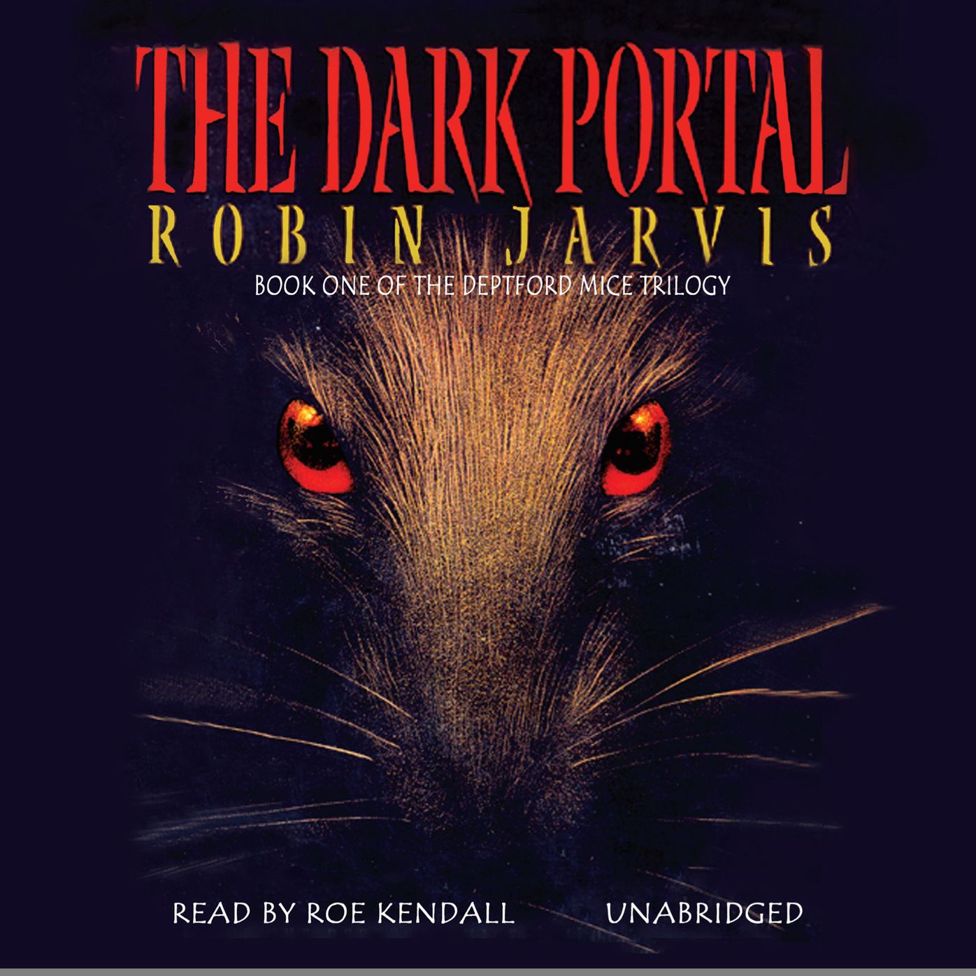 The Dark Portal: Book One of the Deptford Mice Trilogy