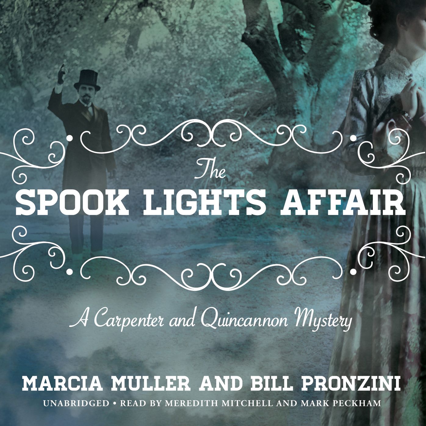 The Spook Lights Affair: A Carpenter and Quincannon Mystery