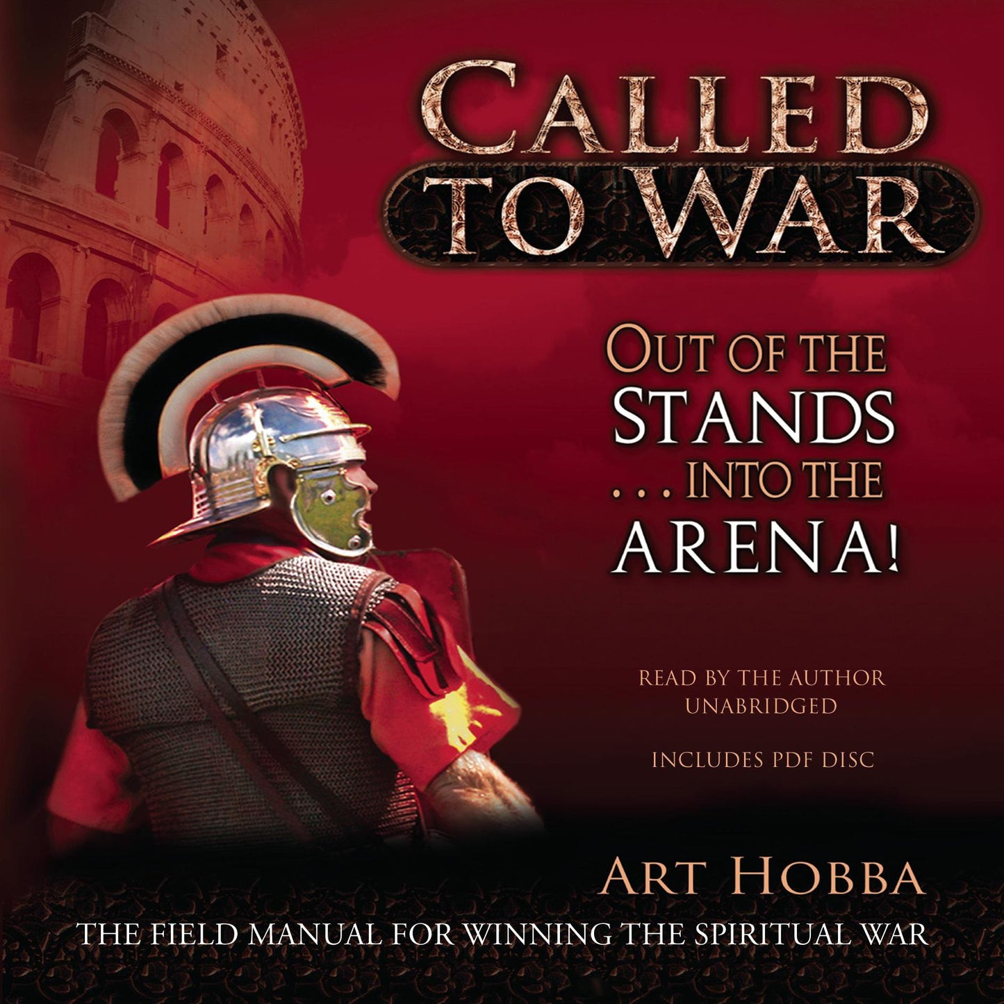 Called to War: Out of the Stands ¿ into the Arena