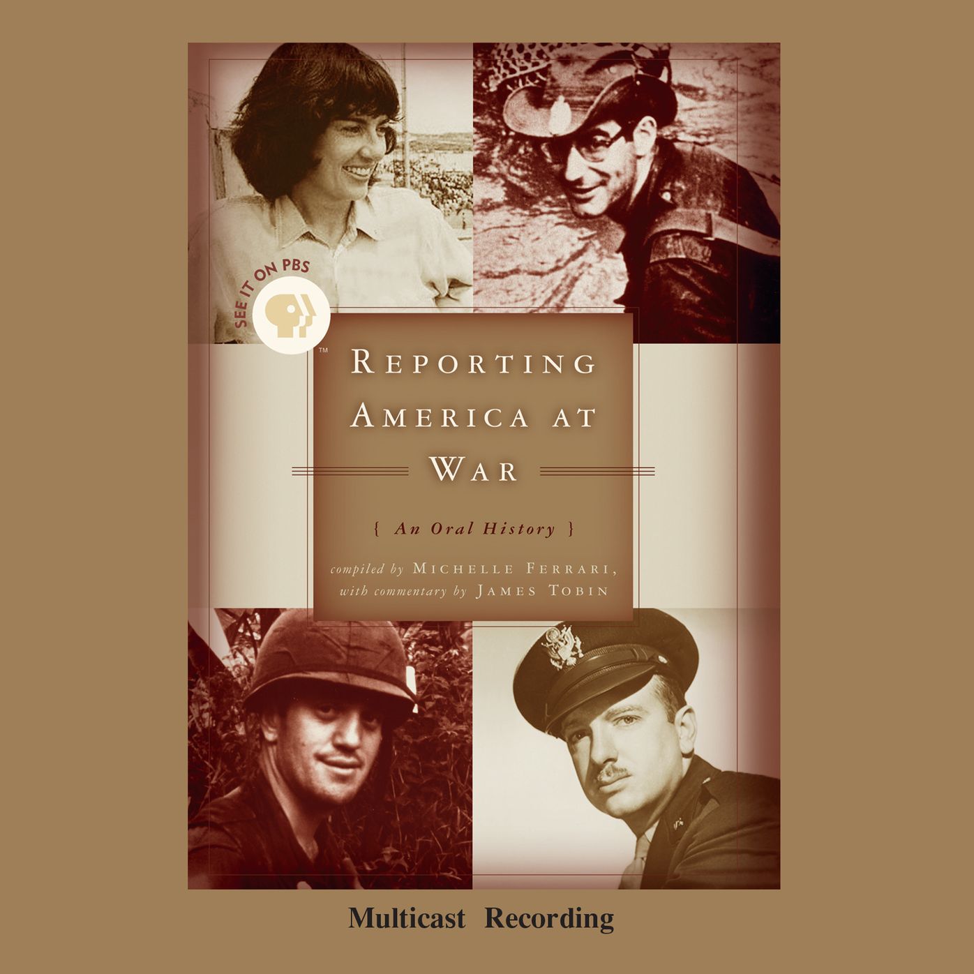Reporting America at War: An Oral History