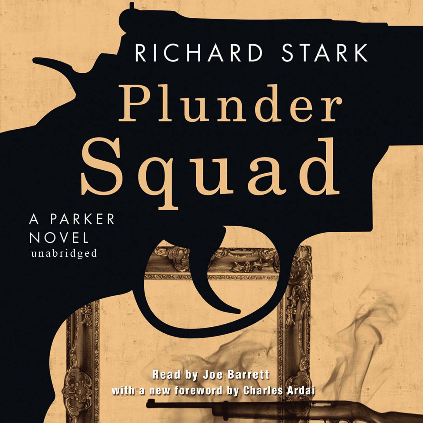 Plunder Squad: A Parker Novel