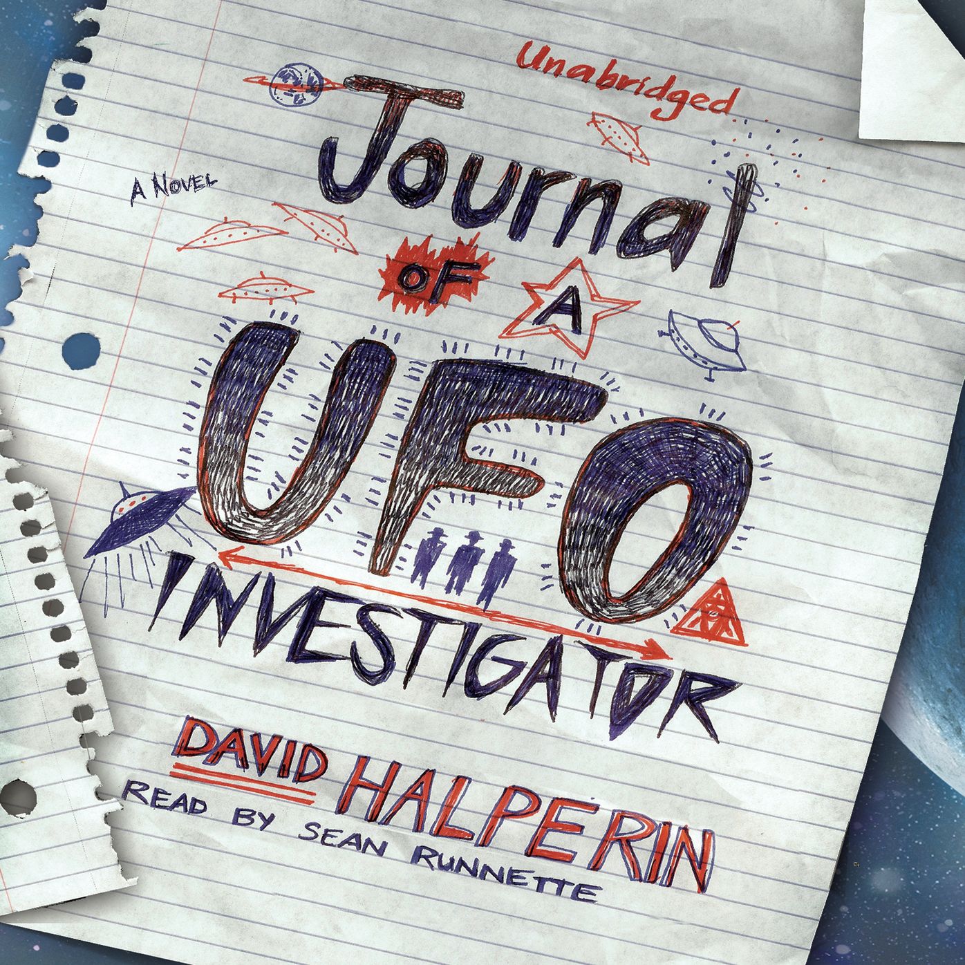 Journal of a UFO Investigator: A Novel