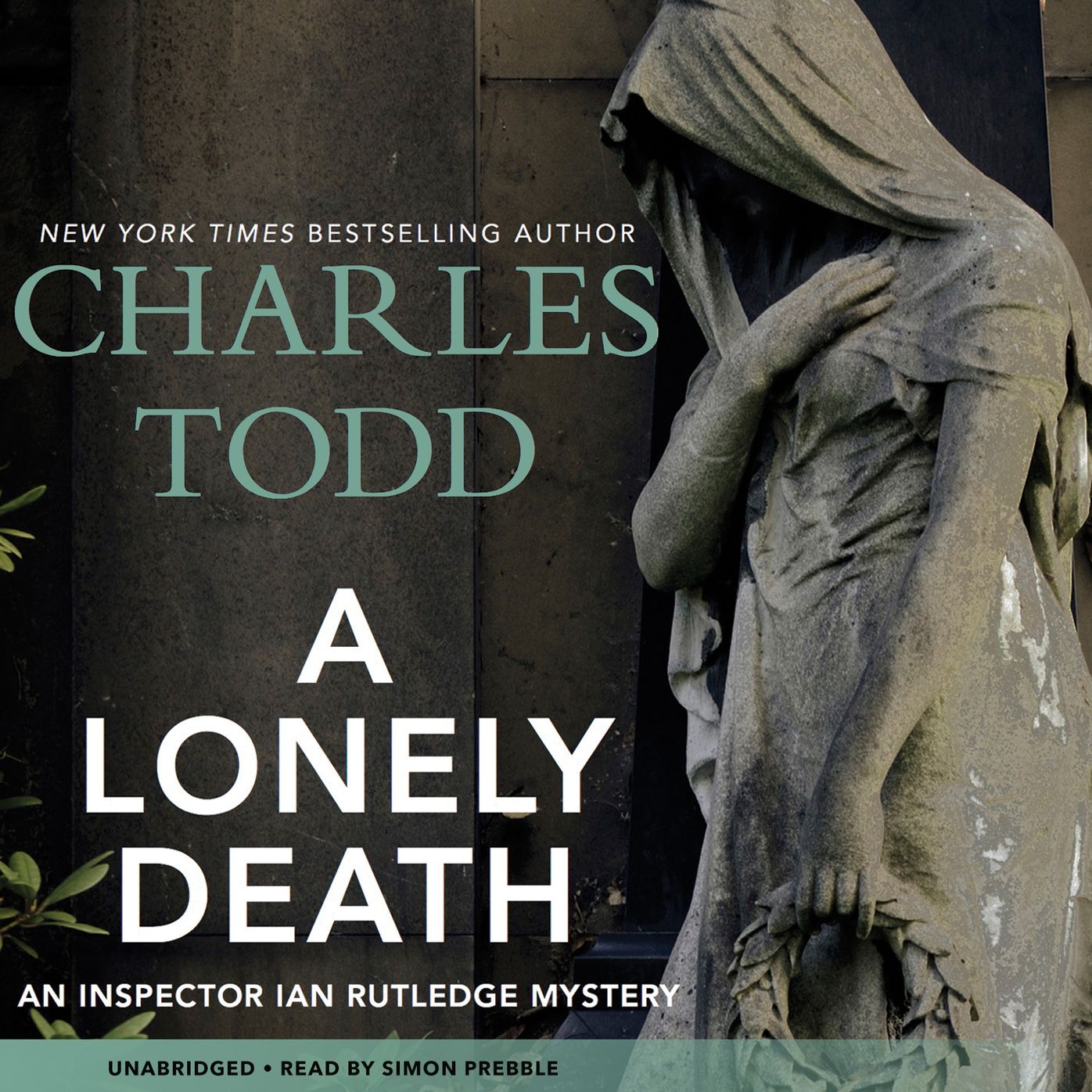 A Lonely Death: An Inspector Ian Rutledge Mystery