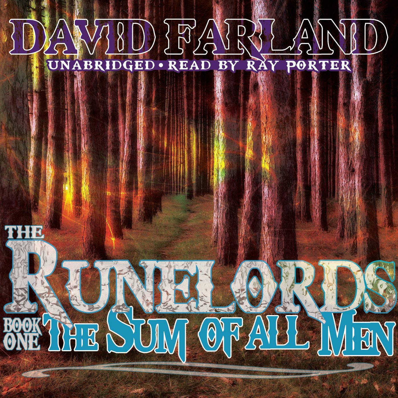The Sum of All Men: The Runelords, Book 1