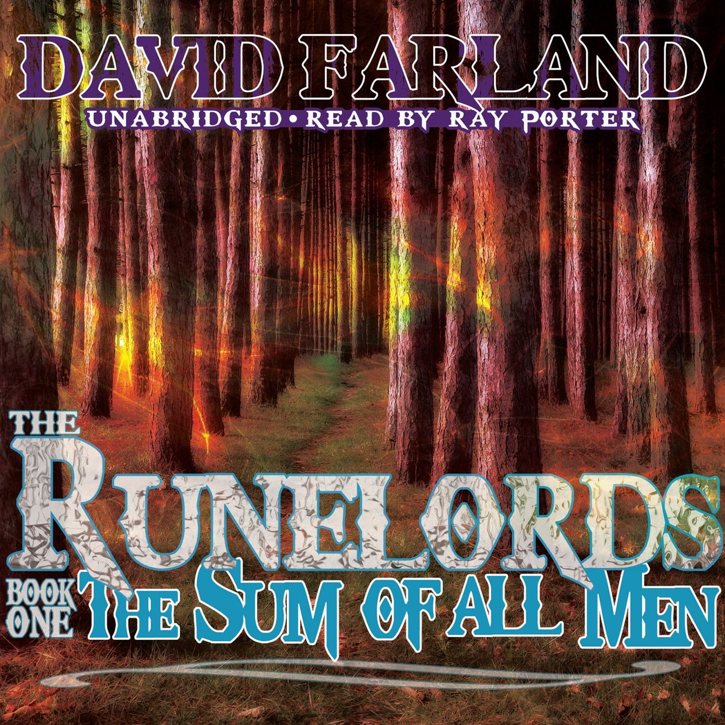 The Sum of All Men: The Runelords, Book 1