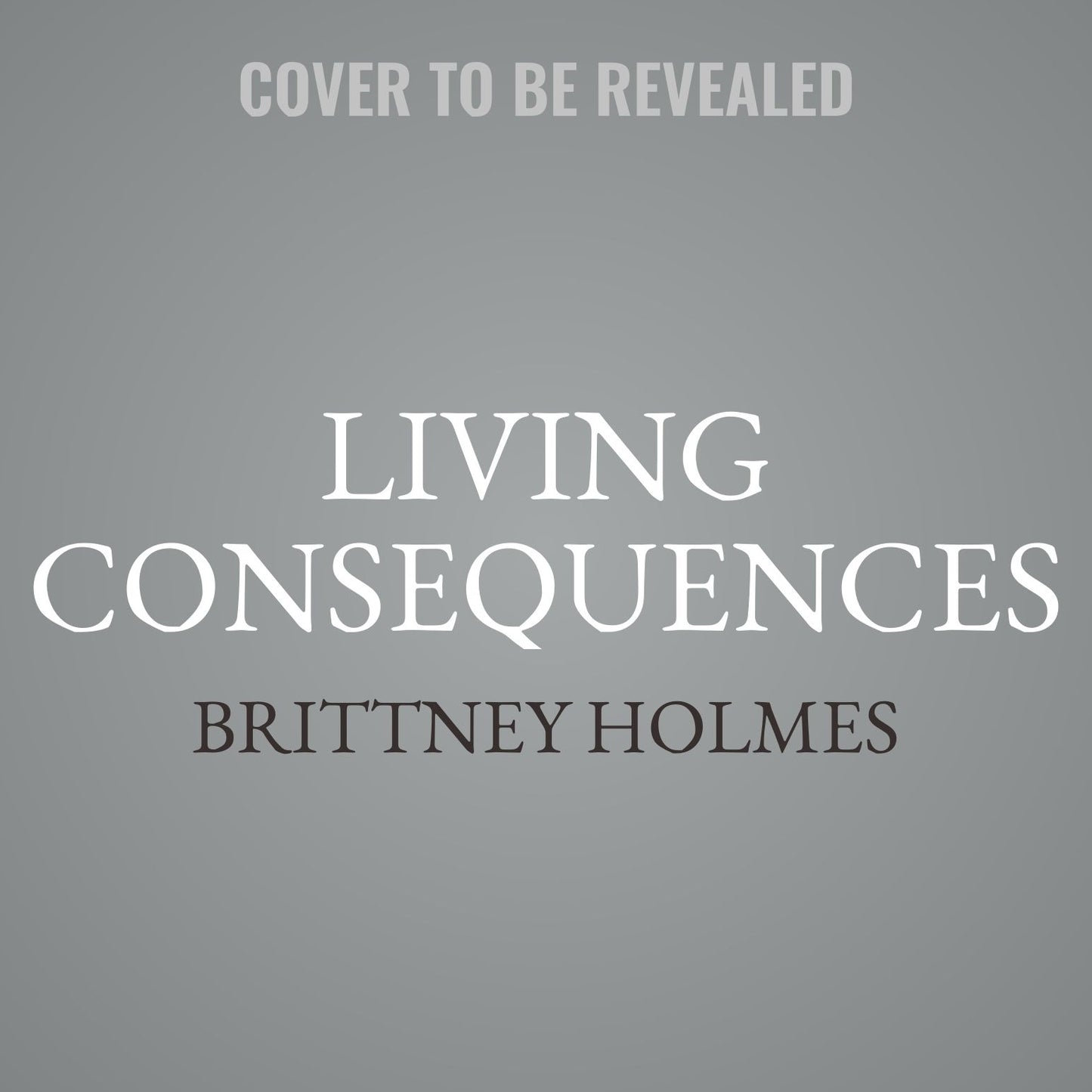 Living Consequences