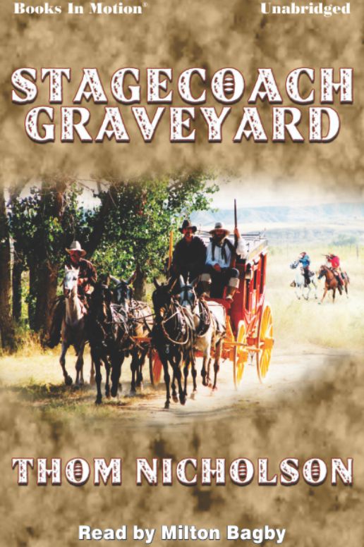 Stagecoach Graveyard