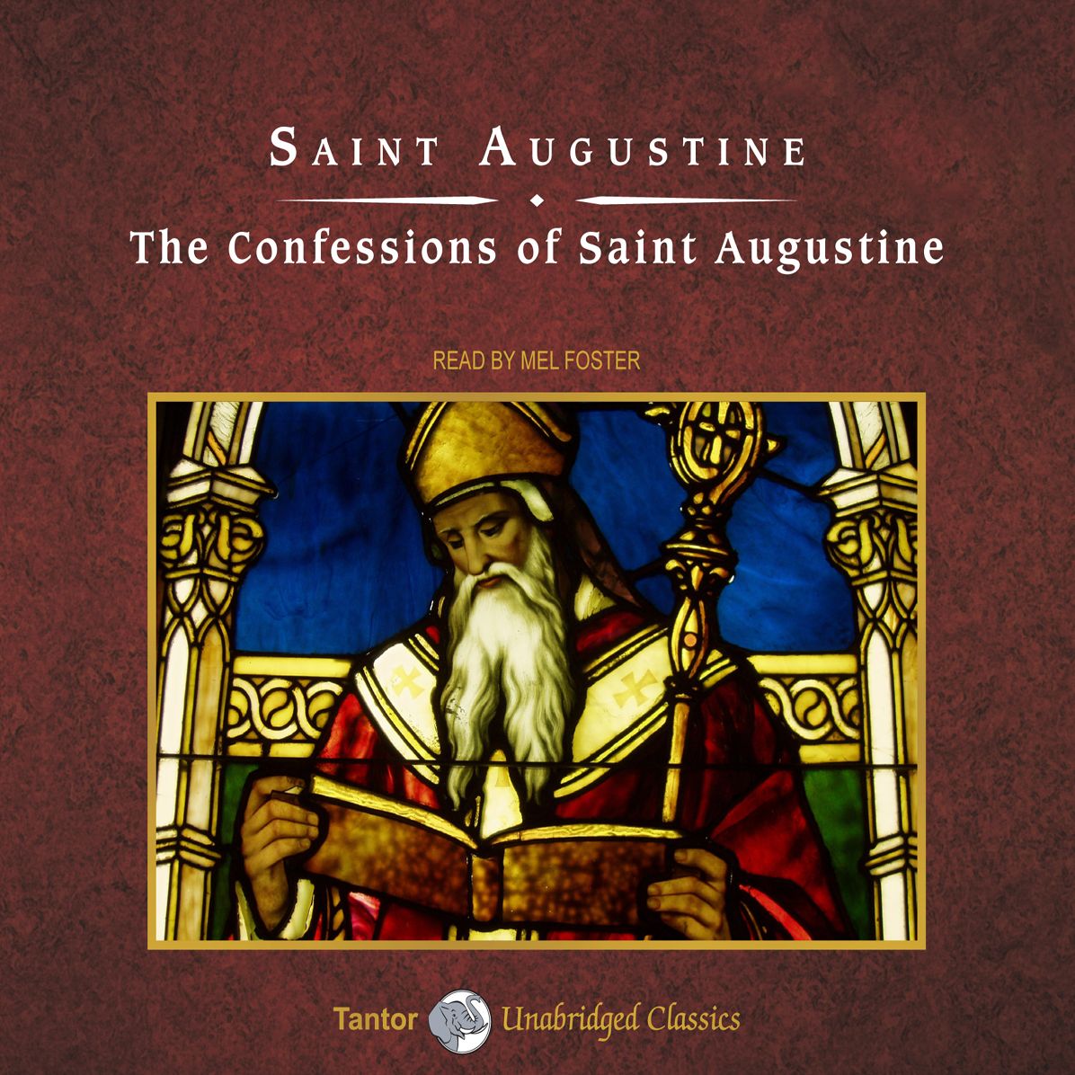 The Confessions of Saint Augustine