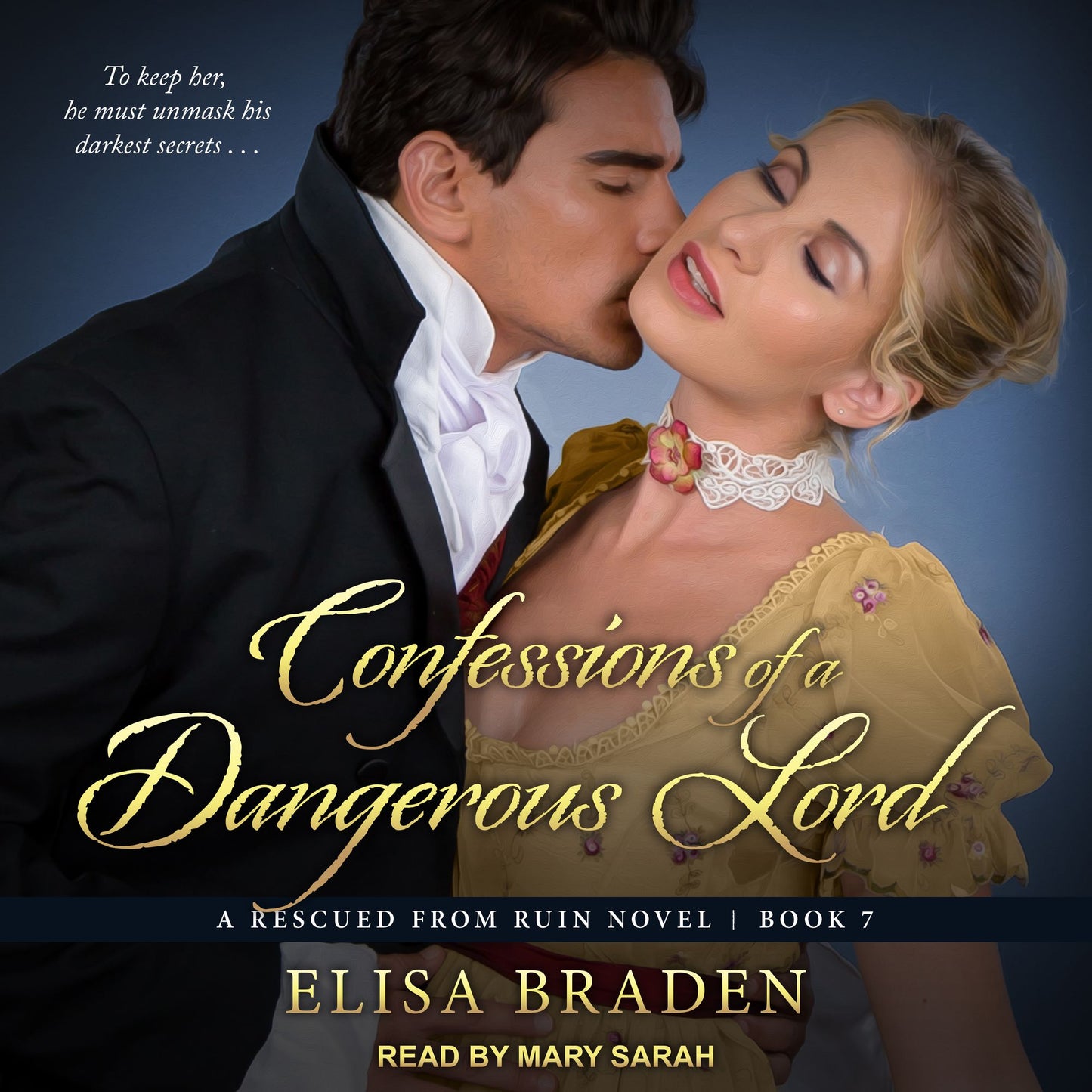 Confessions of a Dangerous Lord: A Rescued from Ruin Novel, Book 7